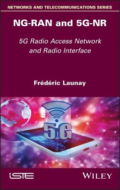 NG-RAN and 5G-NR (eBook, ePUB) - Launay, Frederic
