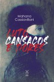 Luto, cansaços e dores (eBook, ePUB)