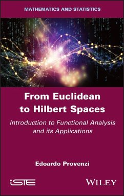 From Euclidean to Hilbert Spaces (eBook, PDF) - Provenzi, Edoardo