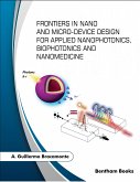 Frontiers in Nano and Microdevice Design for Applied Nanophotonics, Biophotonics and Nanomedicine (eBook, ePUB)