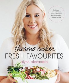 Thermo Cooker Fresh Favourites (eBook, ePUB) - Alexandra, Alyce