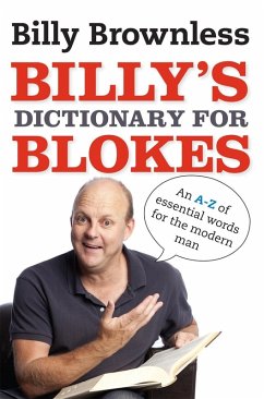 Billy's Dictionary for Blokes (eBook, ePUB) - Brownless, Billy