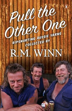 Cover Pull the Other One: Ripsnorting Aussie yarns (eBook, ePUB)