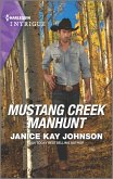 Mustang Creek Manhunt (eBook, ePUB) Mustang Creek Manhunt (eBook, ePUB)