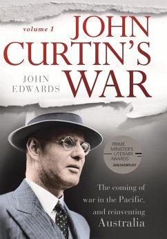 John Curtin's War (eBook, ePUB) - Edwards, John