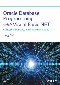 Oracle Database Programming with Visual Basic.NET (eBook, ePUB) - Bai, Ying