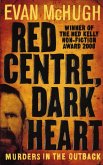 Red Centre, Dark Heart (eBook, ePUB)