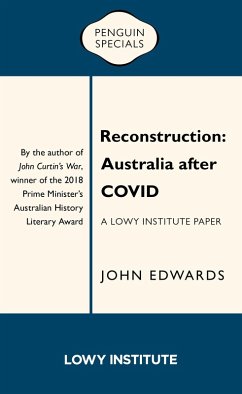 Reconstruction: A Lowy Institute Paper: Penguin Special (eBook, ePUB) - Edwards, John