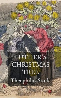 Luther's Christmas Tree (eBook, ePUB) - Stork, Theophilus