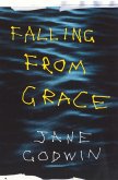 Falling From Grace (eBook, ePUB)