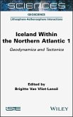Iceland Within the Northern Atlantic, Volume 1 (eBook, PDF)