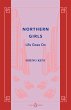 Northern Girls: Life Goes On (eBook,... - Bild 1