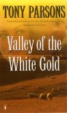 Valley of the White Gold (eBook, ePUB)