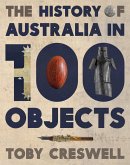 History of Australia in 100 Objects (eBook, ePUB)