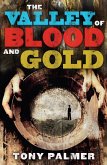 The Valley of Blood and Gold (eBook, ePUB)