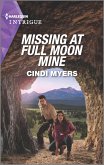 Missing at Full Moon Mine (eBook, ePUB)