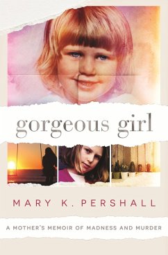 Gorgeous Girl (eBook, ePUB) - Pershall, Mary K.