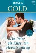 Bianca Gold Band 65 (eBook, ePUB) - Bild 1