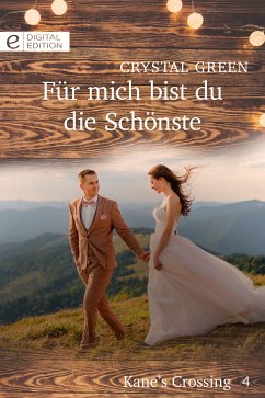 Für mich bist du die Schönste (eBook, ePUB) - Green, Crystal