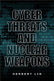 Cyber Threats and Nuclear Weapons (eBook, ePUB)