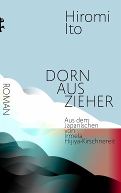 Dornauszieher (eBook, ePUB) - Itō, Hiromi