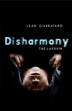 The Laeduin: Disharmony Book 2 (eBook, ePUB) - Giarratano, Leah