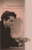 Hannah Arendt: Nuevas sendas para la política (eBook, ePUB)