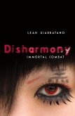 Immortal Combat: Disharmony Book 3 (eBook, ePUB)