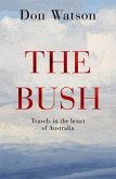 The Bush (eBook, ePUB)