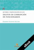 Autoría y participación en los delitos de corrupción de funcionarios (eBook, ePUB)