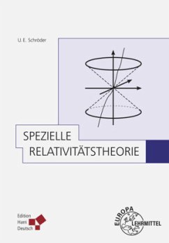 Spezielle Relativitätstheorie (Schröder) - Lämmerzahl, Claus;Schröder, Ulrich E.