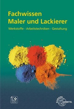 Fachwissen Maler und Lackierer - Lütten, Stephan;Seeger, Thomas;Sirtl, Helmut