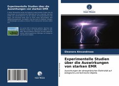 Experimentelle Studien über die Auswirkungen von starken EMR - Alexandrowa, Eleanora