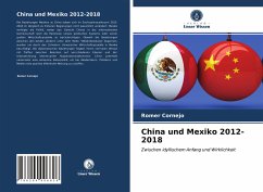 China und Mexiko 2012-2018 - Cornejo, Romer
