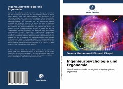 Ingenieurpsychologie und Ergonomie - Khayal, Osama Mohammed Elmardi