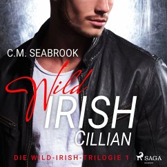 Wild Irish - Cillian: Eine Rockstar-Romance (Die Wild-Irish-Trilogie 1) (MP3-Download) - Seabrook, C.M.