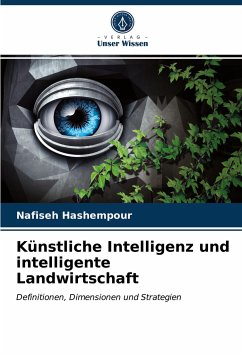Künstliche Intelligenz und intelligente Landwirtschaft - Hashempour, Nafiseh