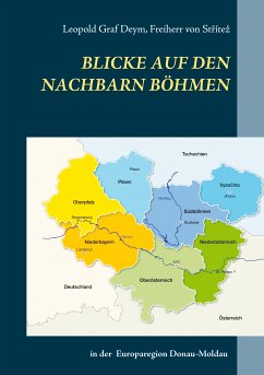 Blicke auf den Nachbarn Böhmen (eBook, ePUB)
