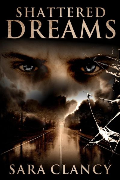 Shattered Dreams (Banshee Series, #3) (eBook, ePUB) Shattered Dreams (Banshee Series, #3) (eBook, ePUB)