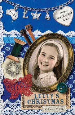 Our Australian Girl: Letty's Christmas (Book 4) (eBook, ePUB) - Lloyd, Alison