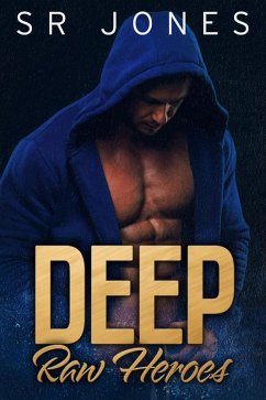 Cover Deep (Raw Heroes, #4) (eBook, ePUB)