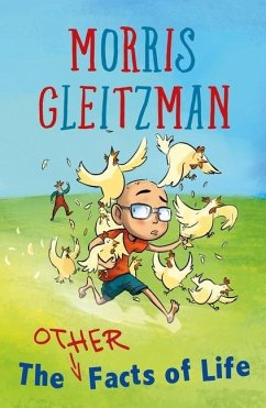 The Other Facts of Life (eBook, ePUB) - Gleitzman, Morris
