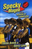 Specky Magee & the Season of Champions (eBook, ePUB) Specky Magee & the Season of Champions (eBook, ePUB)