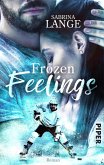 Frozen Feelings - Wenn dein Herz zerbricht (eBook, ePUB)