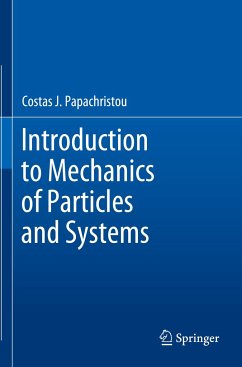 Introduction to Mechanics of Particles and Systems - Papachristou, Costas J.