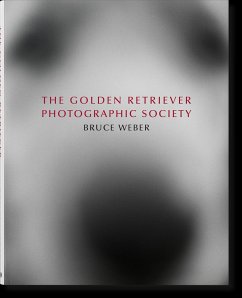 Bruce Weber. The Golden Retriever Photographic Society - Goodall, Jane