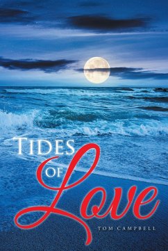 Tides of Love (eBook, ePUB) - Campbell, Tom