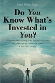 Do You Know What's Invested in You? (eBook, ePUB) Do You Know What's Invested in You? (eBook, ePUB)