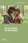 Terrence Malick: THE NEW WORLD (eBook, PDF)