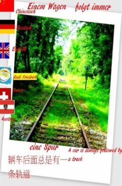Cover Einem Wagen folgt immer eine Spur Chinesisch Deutsch Englisch